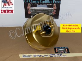 REBUILT FACTORY ORIGINAL 1962 1963 CADILLAC DELCO MORAINE POWER BRAKE BOOSTER